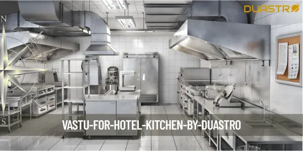 Vastu for Hotel Kitchen