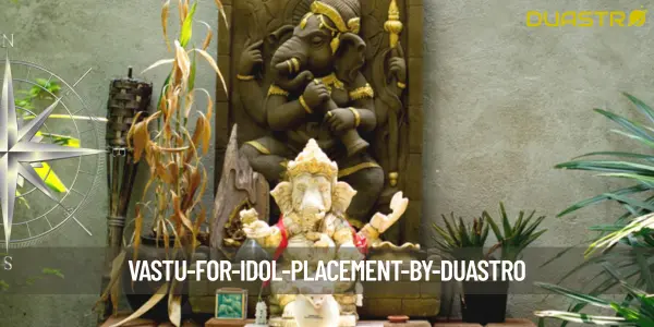 Vastu for Idol Placement
