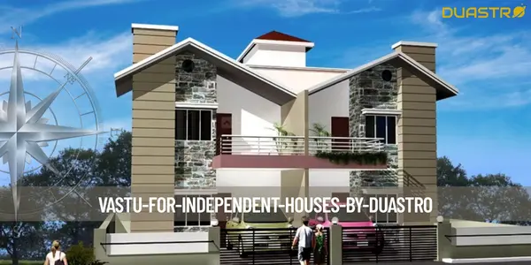 Vastu for Independent Houses