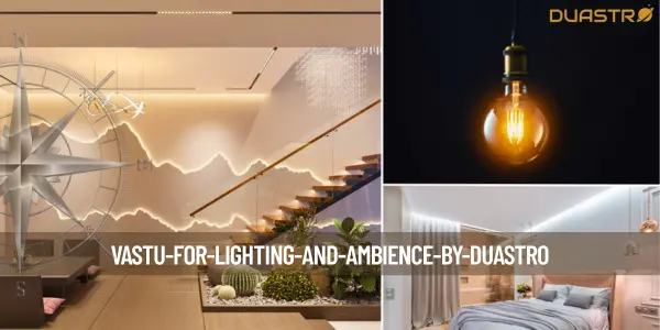 Vastu for Lighting and Ambience