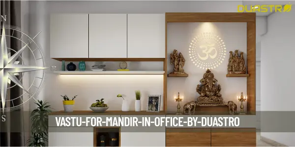 Vastu for Mandir in Office