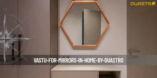 Vastu for Mirrors in Home
