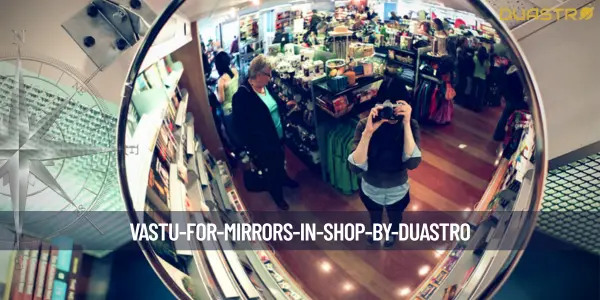 Vastu for Mirrors in Shop