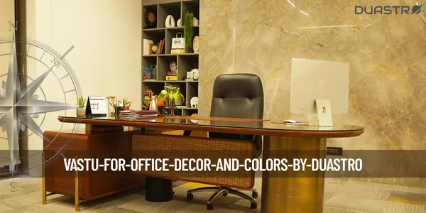 Vastu for Office Decor and Colors
