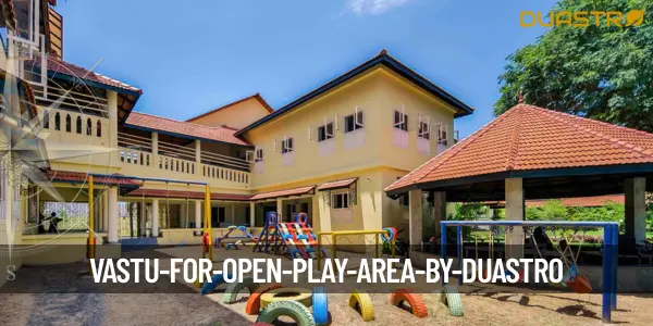 Vastu for Open Play Area