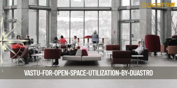Vastu for Open Space Utilization