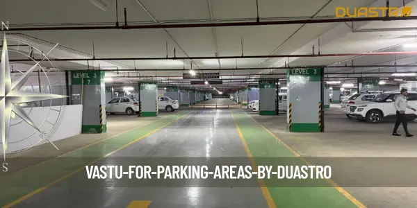 Vastu for Parking Areas