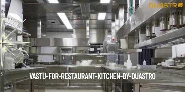 Vastu for Restaurant Kitchen