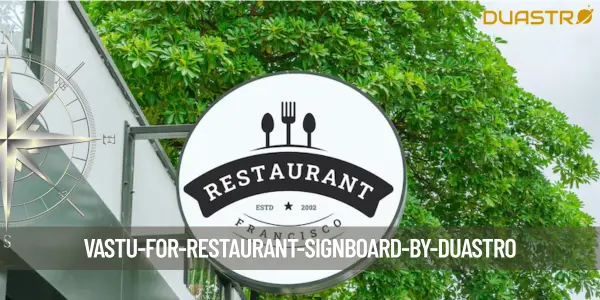 Vastu for Restaurant Signboard