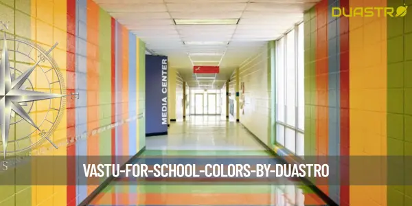 Vastu for School Colors