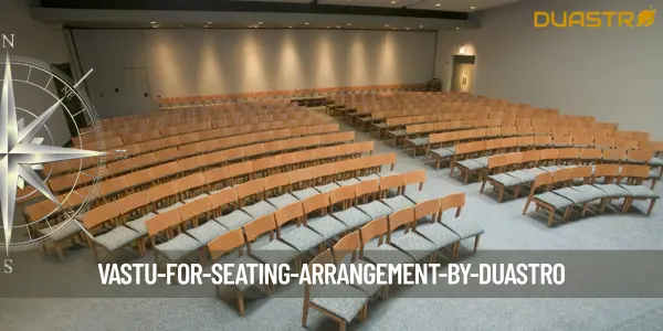 Vastu for Seating Arrangement