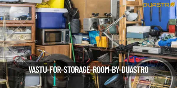 Vastu for Storage Room