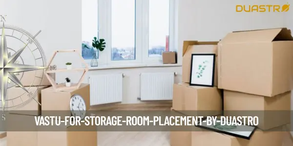 Vastu for Storage Room Placement