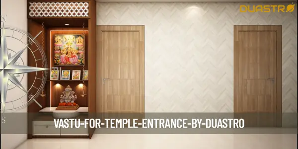 Vastu for Temple Entrance