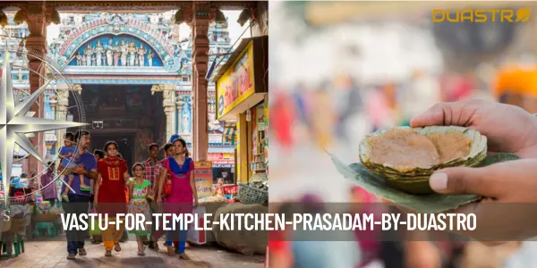 Vastu for Temple Kitchen (Prasadam)