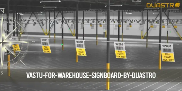 Vastu for Warehouse Signboard