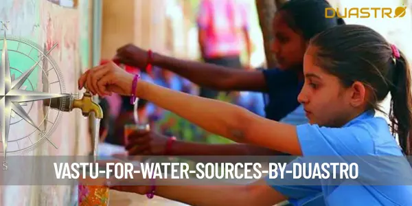 Vastu for Water Sources