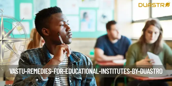 Vastu Remedies for Educational Institutes