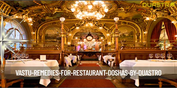 Vastu Remedies for Restaurant Doshas